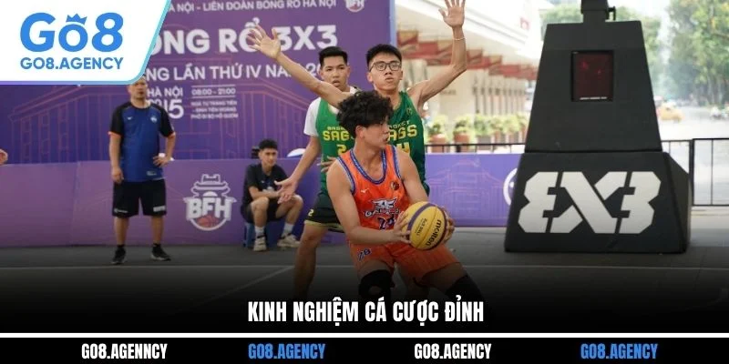 Kinh nghiệm cá cược đỉnh