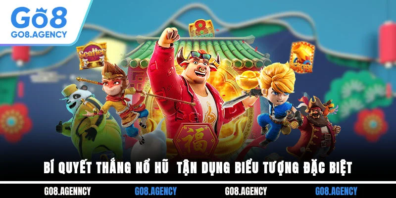 Bí quyết thắng nổ hũ - tận dụng biểu tượng đặc biệt Bí quyết thắng nổ hũ - tận dụng biểu tượng đặc biệt